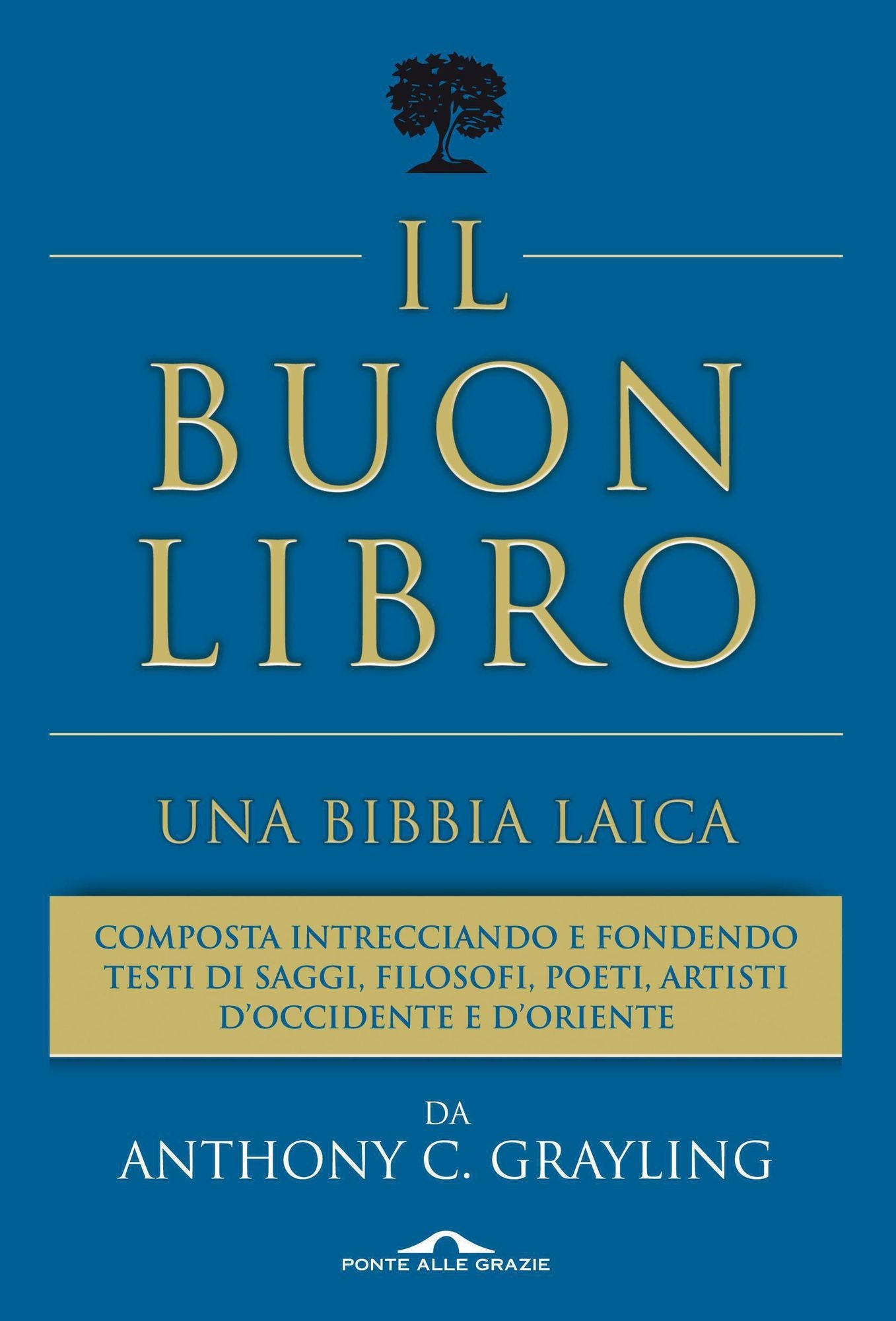 Il Buon Libro: Una bibbia laica