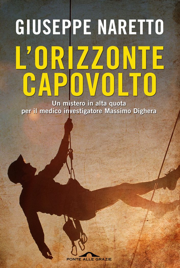 L'orizzonte capovolto: Un mistero in alta quota per il medico investigatore Massimo Dighera