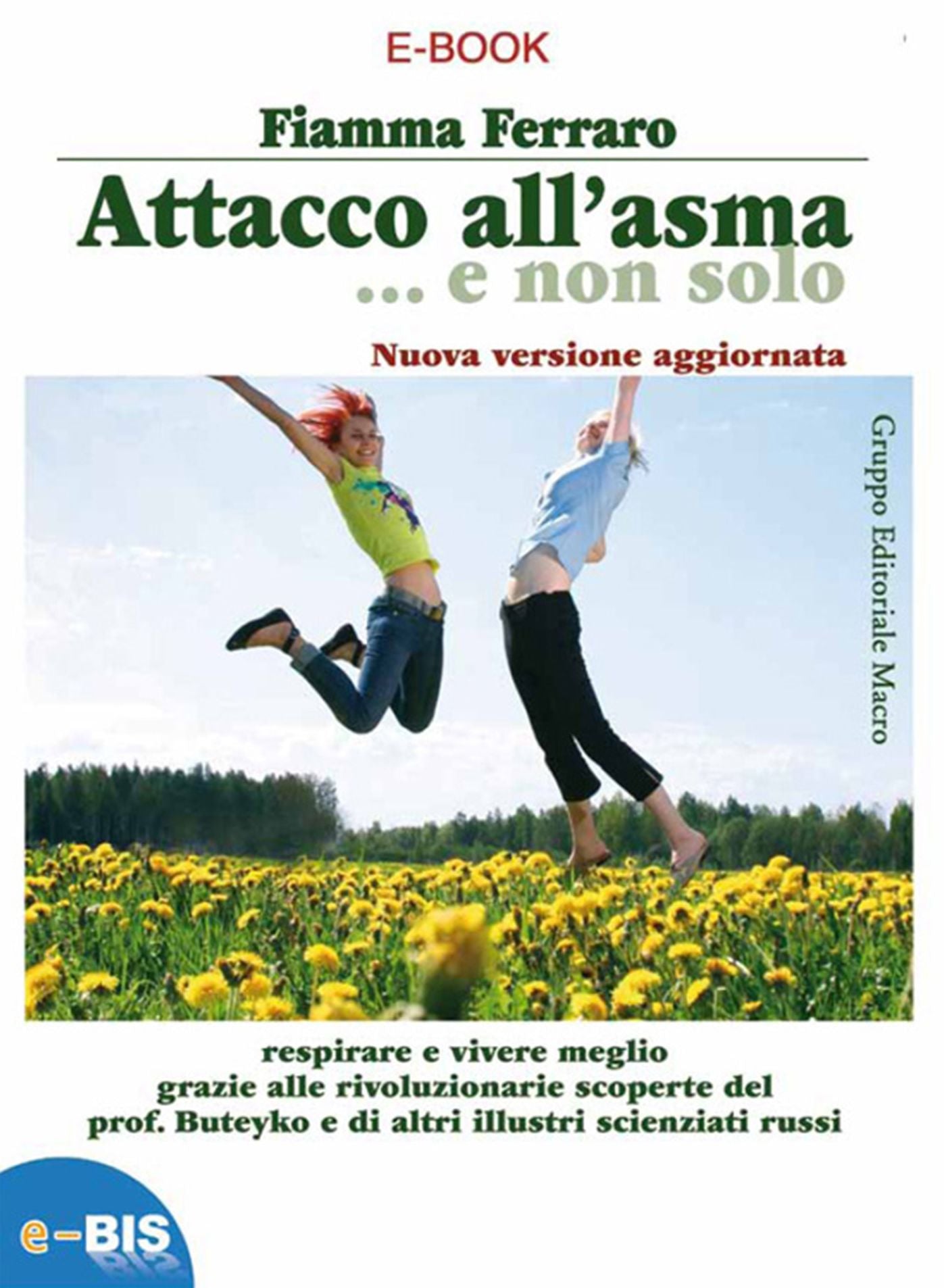 Attacco all'asma: ...e non solo