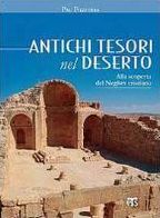 Antichi tesori nel deserto: Alla scoperta del Neghev cristiano