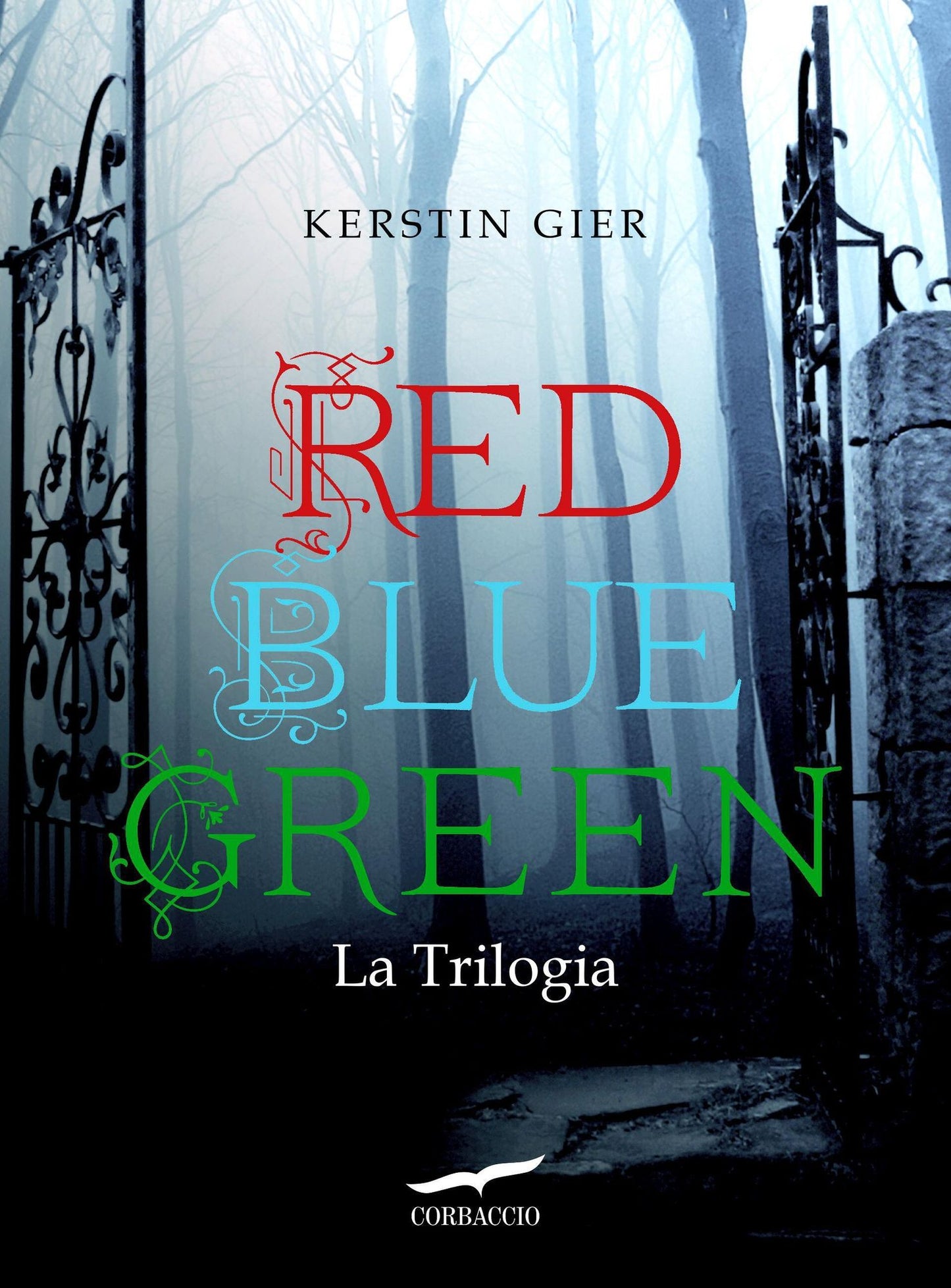 Red Blue Green La Trilogia (Italian Edition)