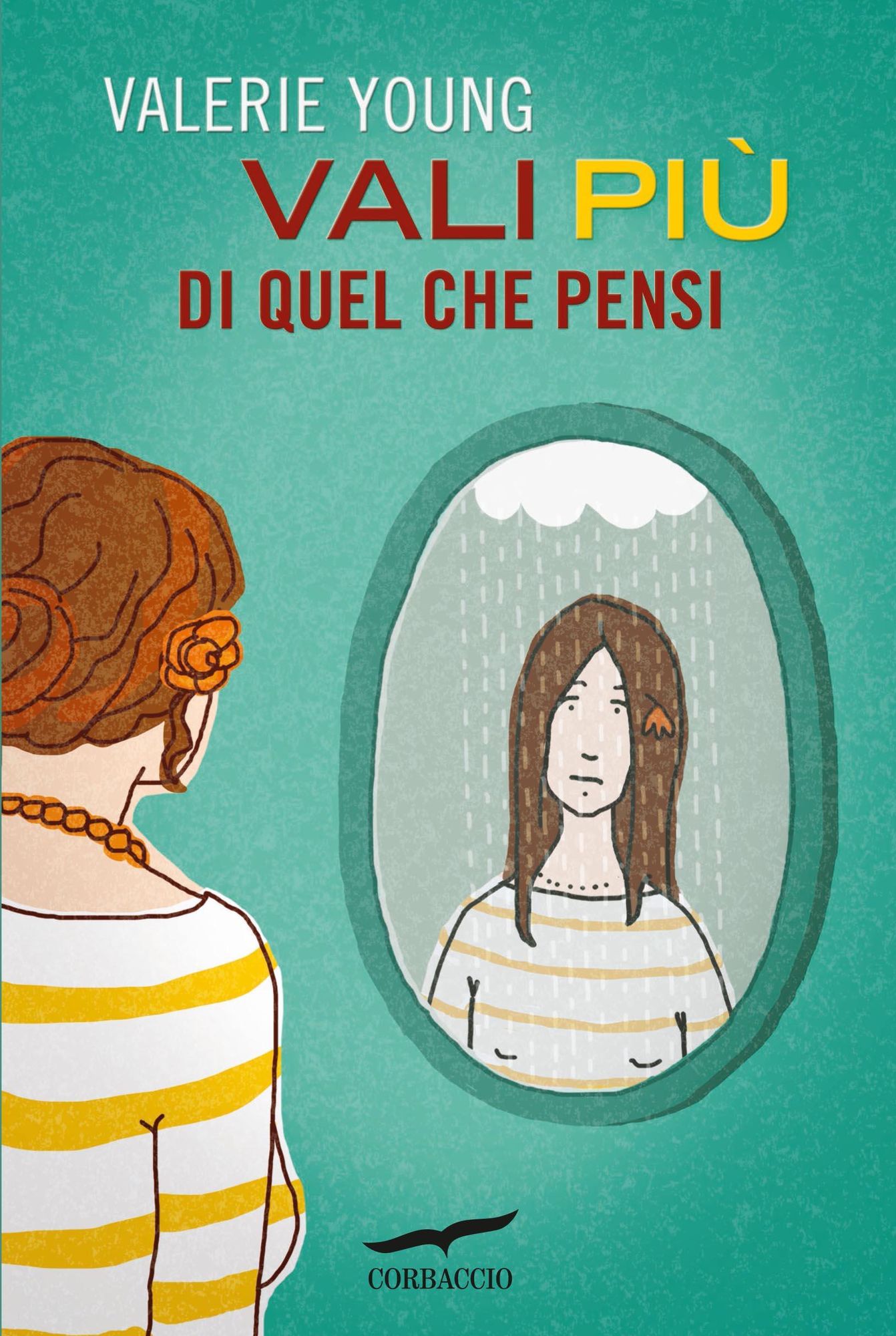 Vali più di quel che pensi