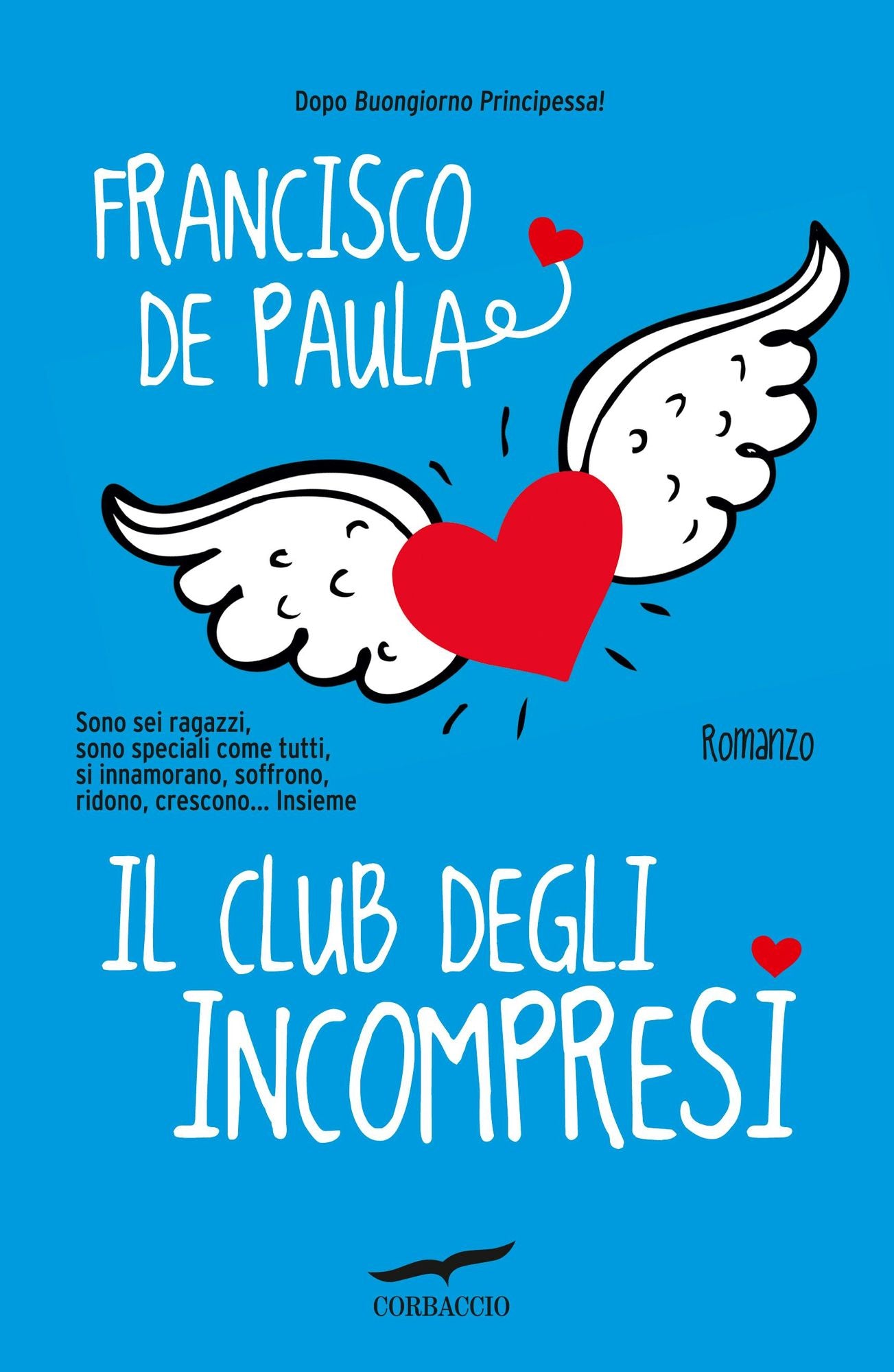Il club degli incompresi