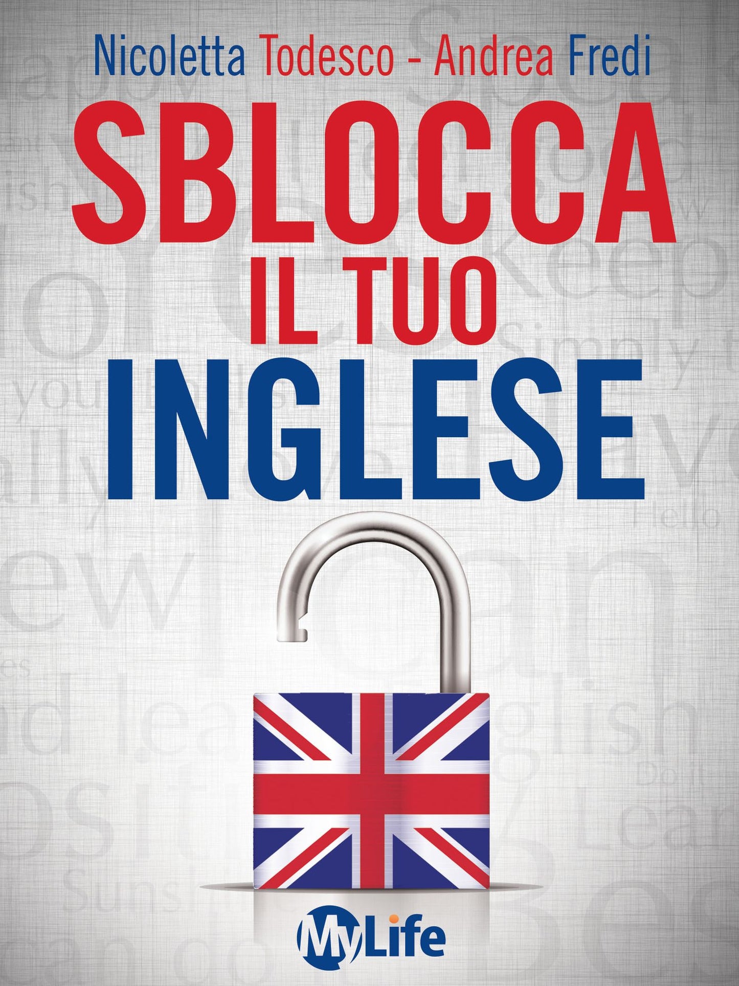 Sblocca il tuo inglese: Supera la paura di parlare inglese con EFT e PNL
