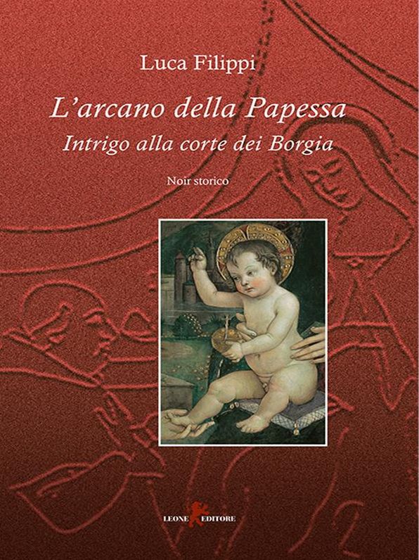 L'arcano della papessa: Intrigo alla corte dei Borgia
