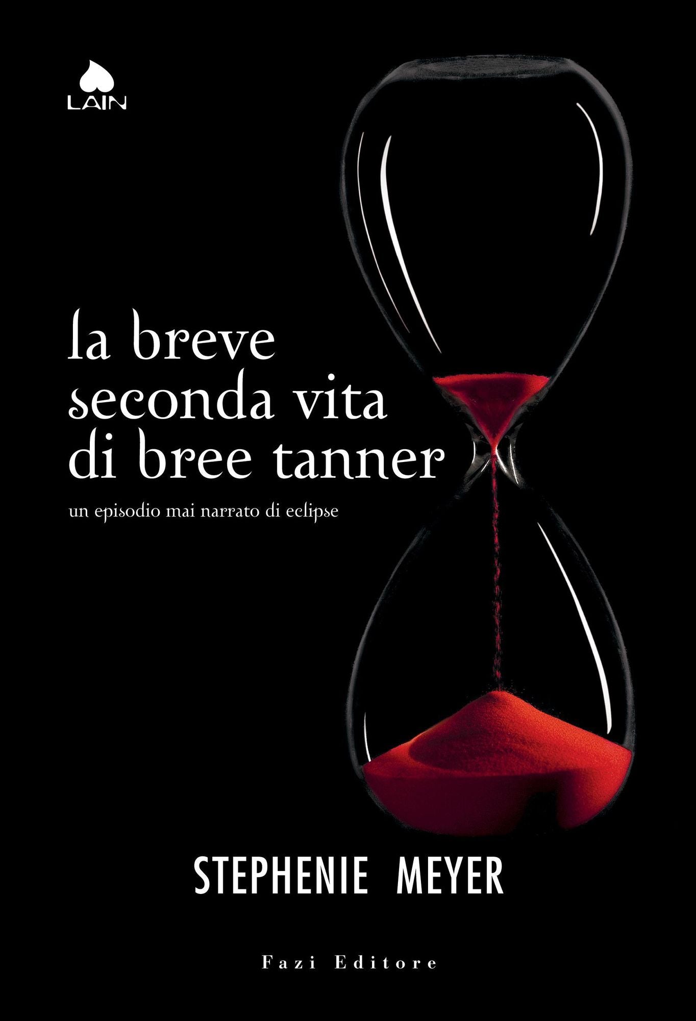 La breve seconda vita di Bree Tanner: Un episodio mai narrato di Eclipse