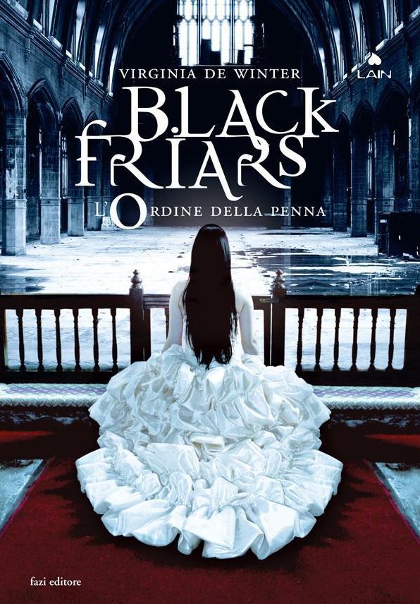 Black Friars 3. L'ordine della penna