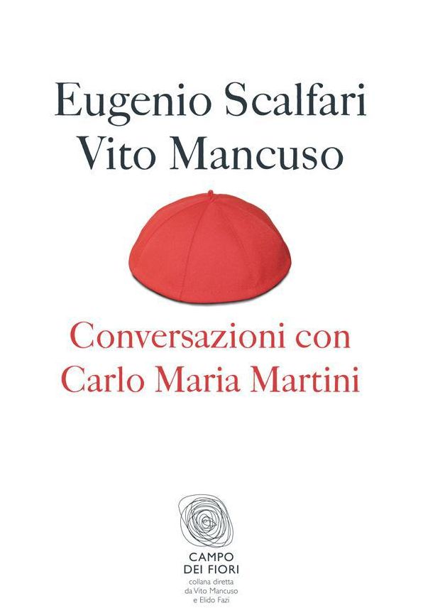 Conversazioni con Carlo Maria Martini