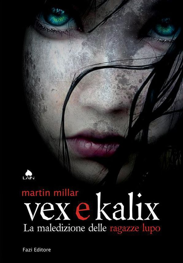 Vex e Kalix: La maledizione delle ragazze lupo