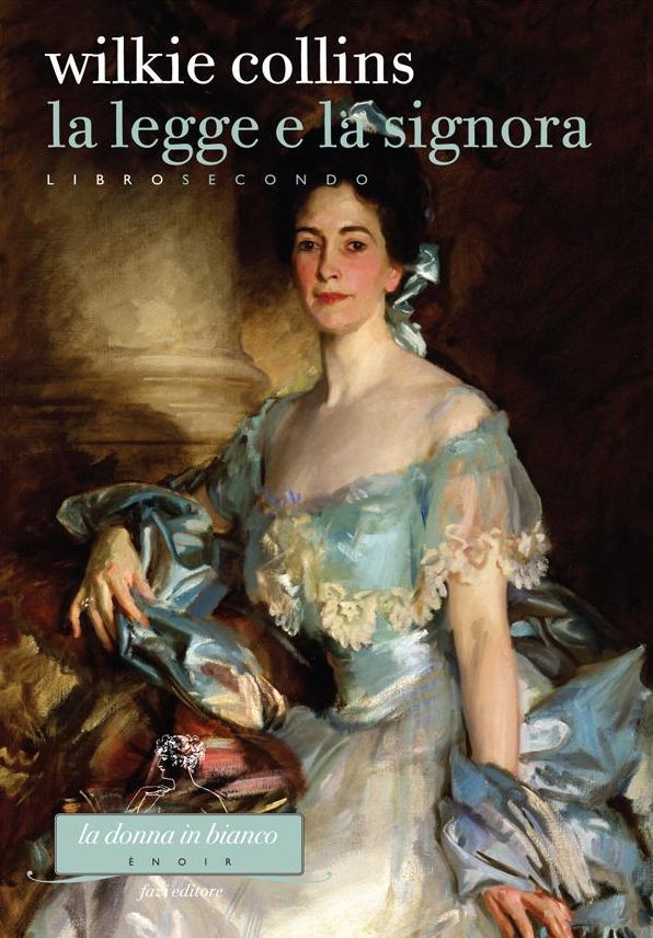 La Legge e la Signora. Libro secondo