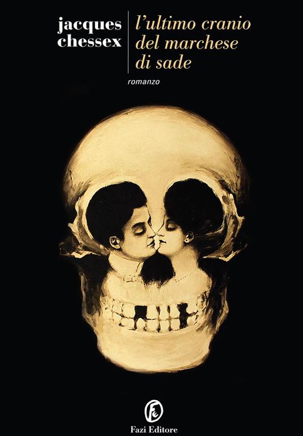 L'ultimo cranio del marchese di Sade