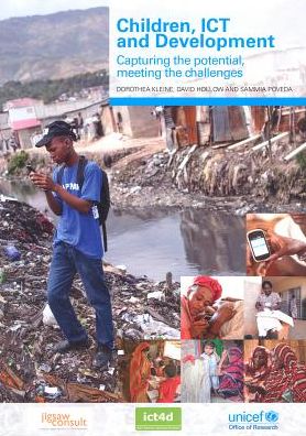 Children, ICT And Development: Capturing The Potential, Meeting The Challenges