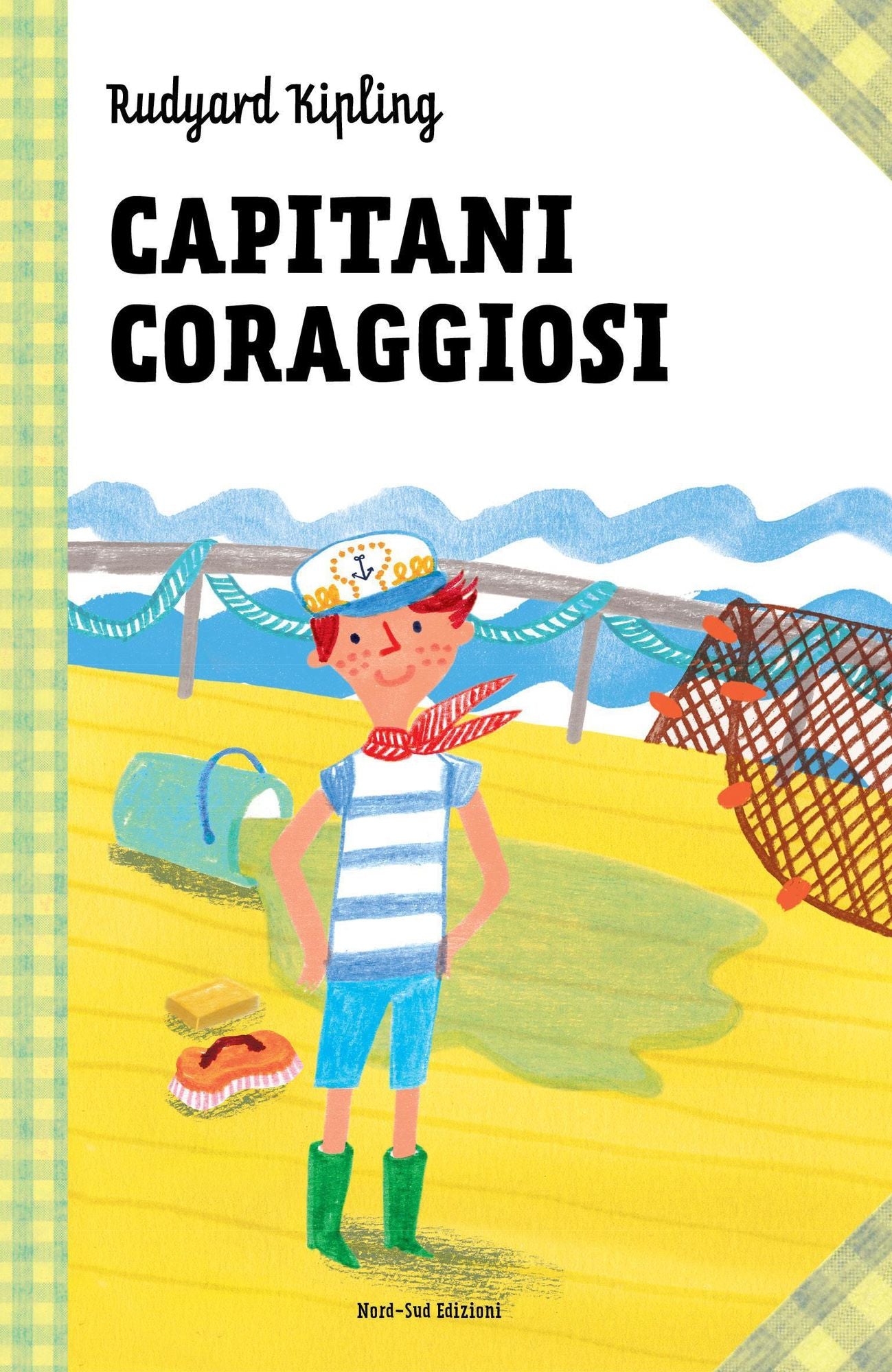 Capitani coraggiosi: Le grandi storie per ragazzi