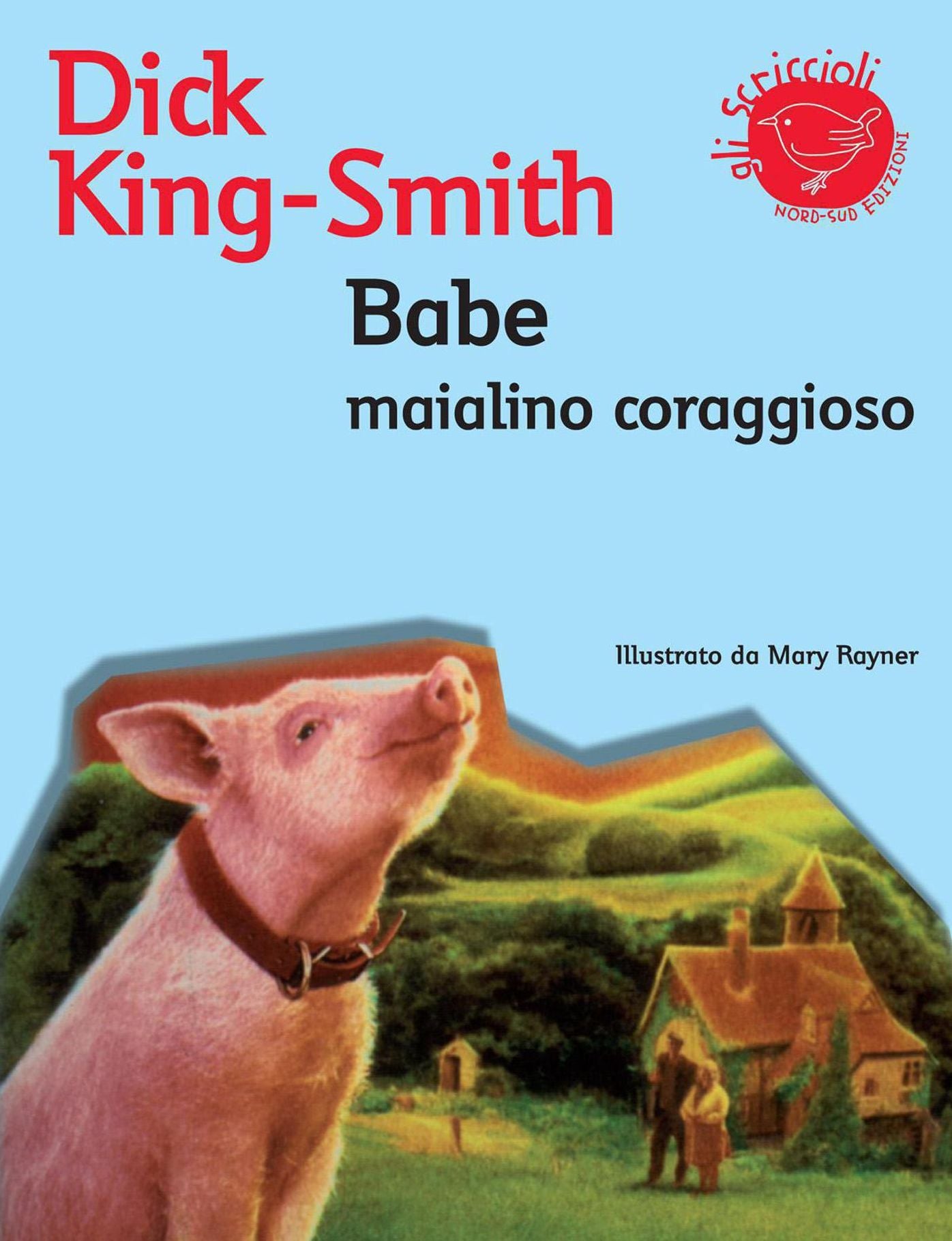 Babe maialino coraggioso