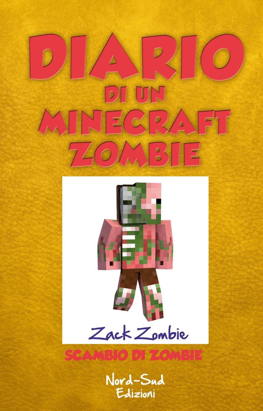 Diario di un Minecraft Zombie. Scambio di Zombie