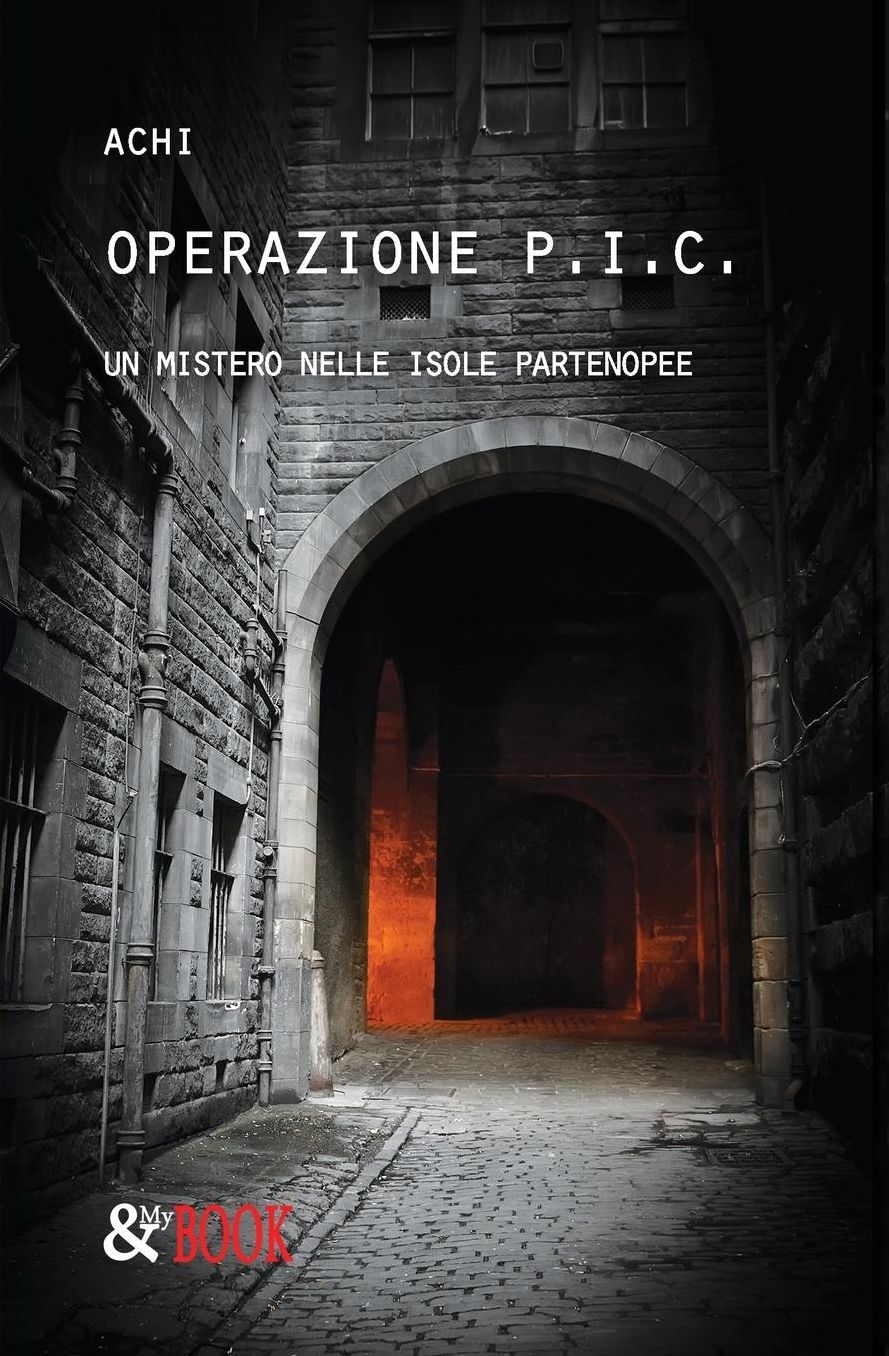 Operazione P.I.C. - Un mistero nelle isole partenopee