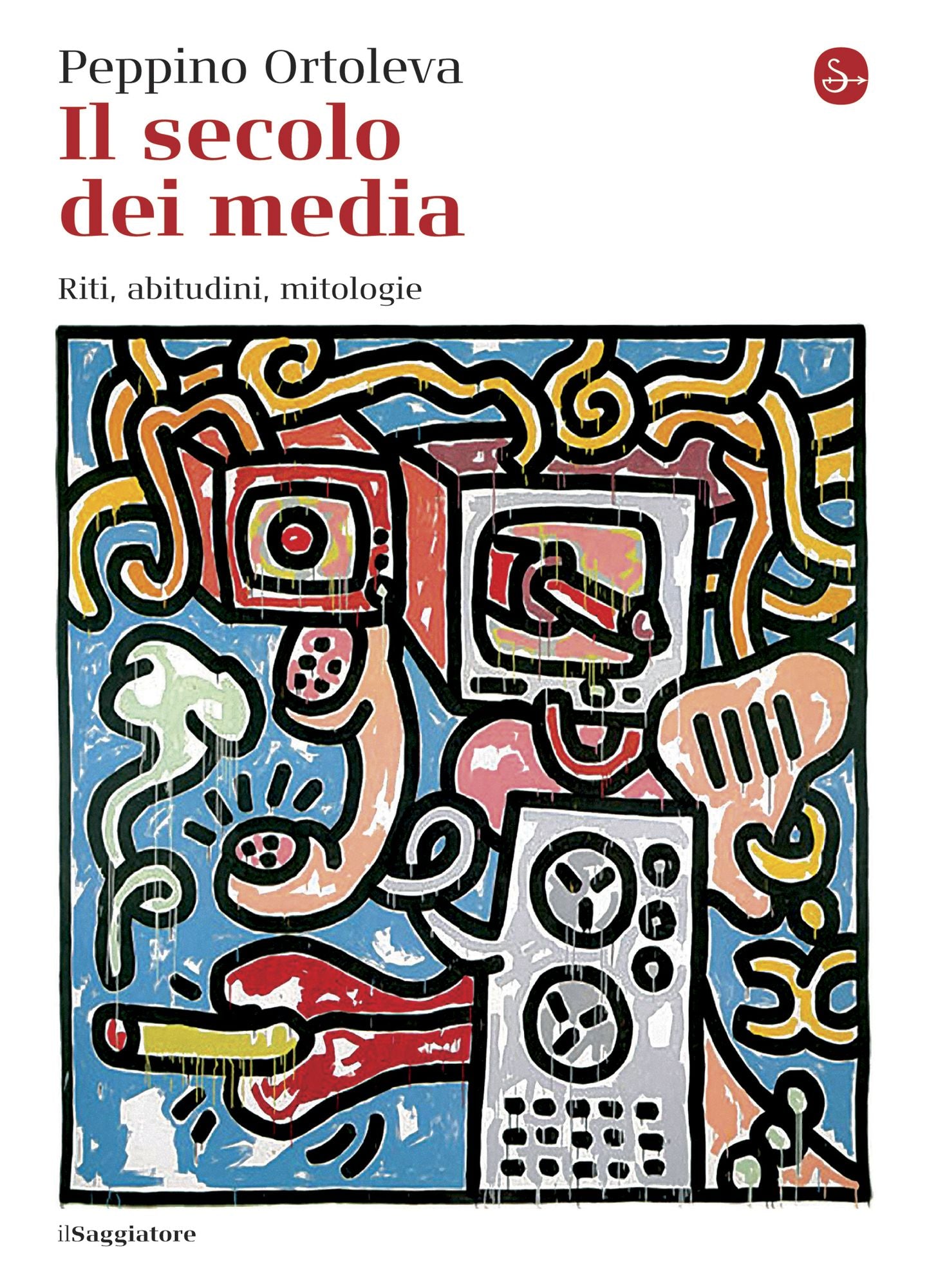 Il secolo dei media