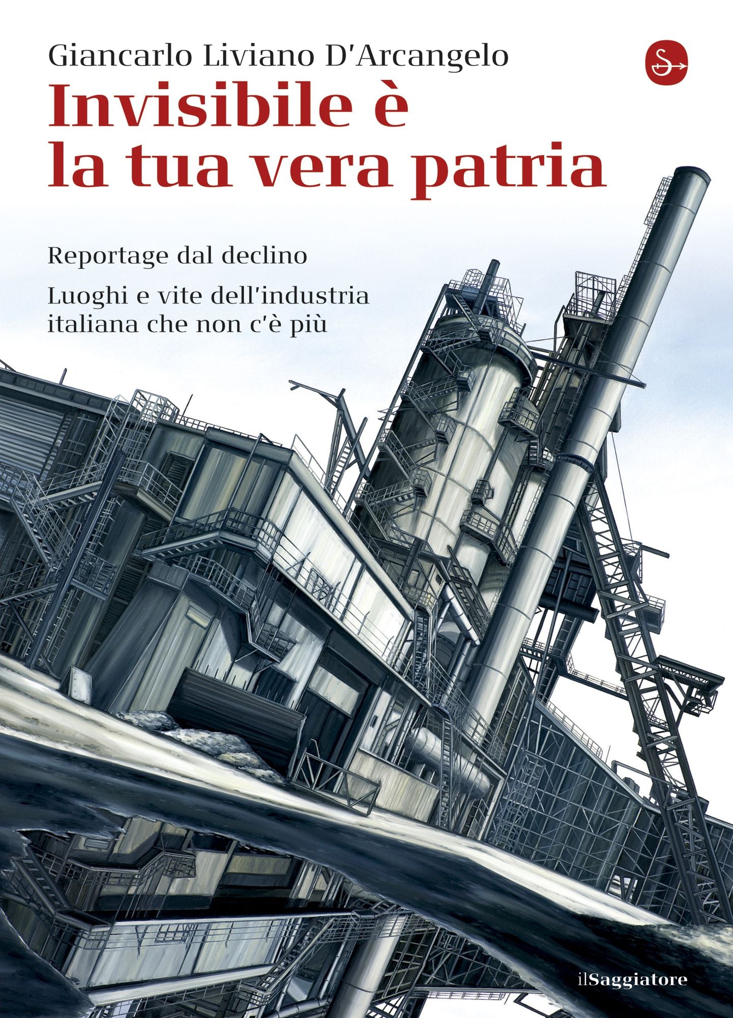 Invisibile è la tua vera patria