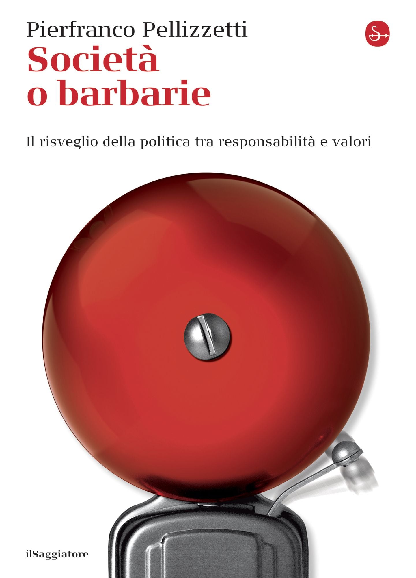 Società o barbarie