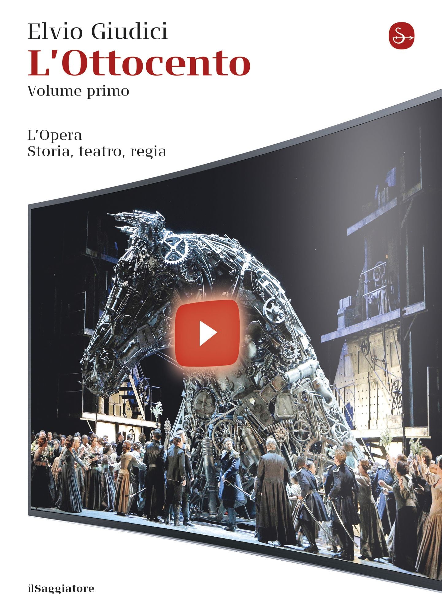 L'Ottocento: Volume primo.