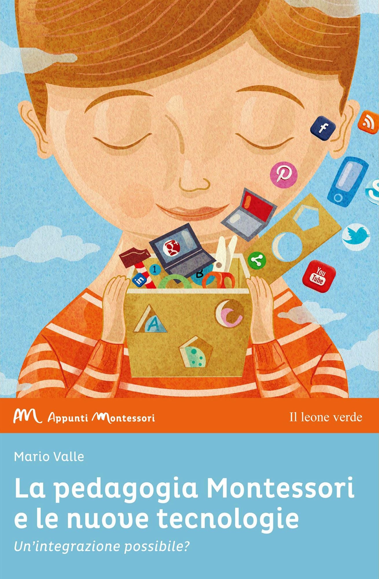 La pedagogia Montessori e le nuove tecnologie: Un'integrazione possibile?