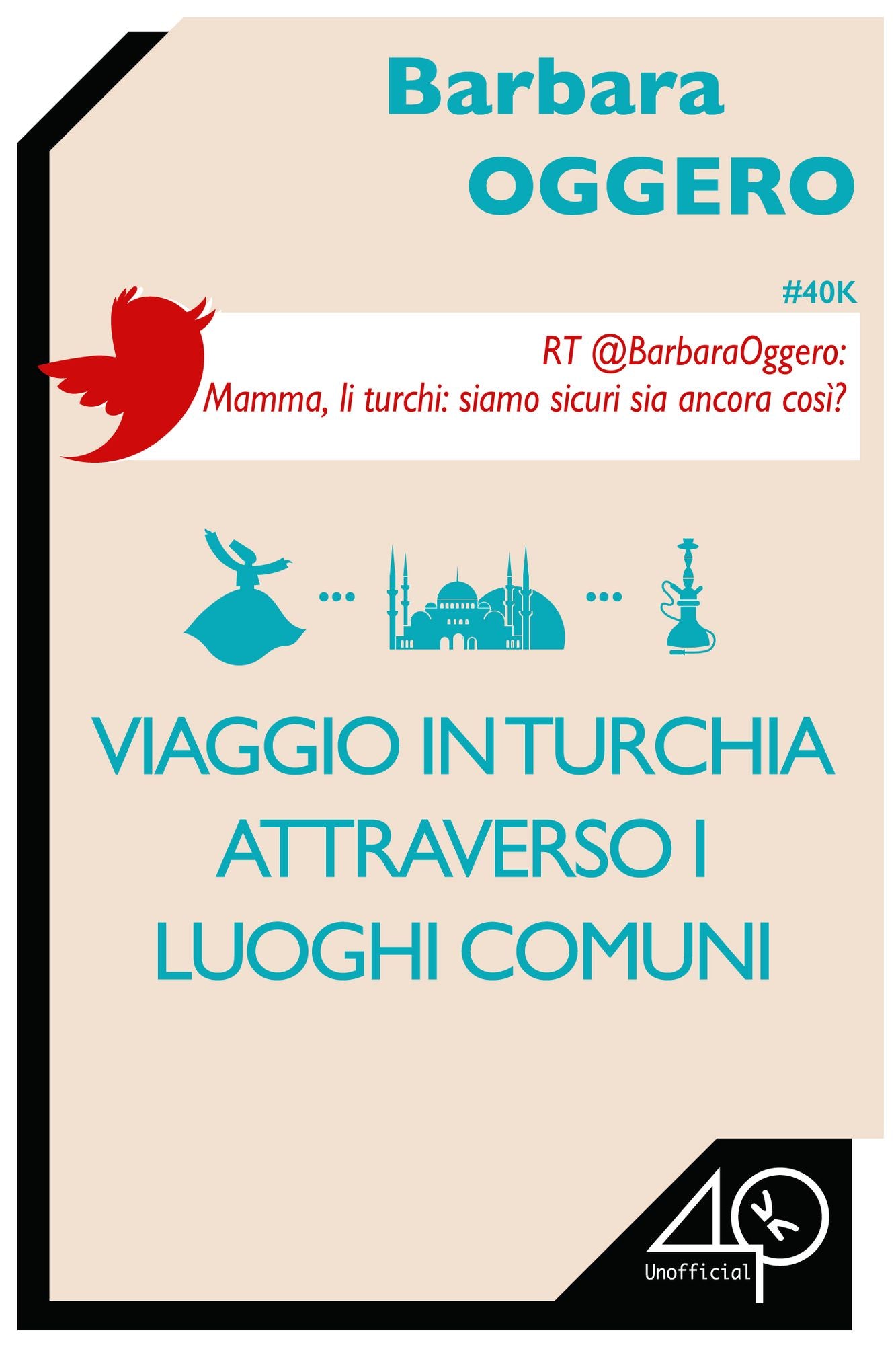 Viaggio in Turchia attraverso i luoghi comuni