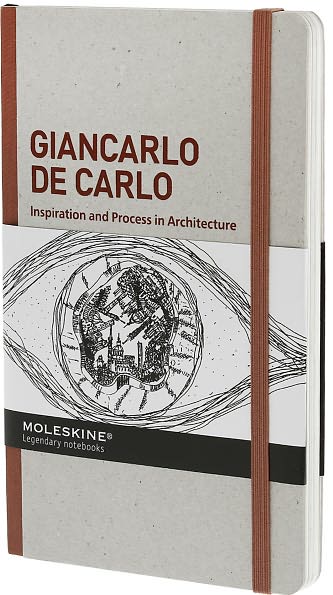 Moleskine Inspiration & Process in Architecture Giancarlo De Carlo