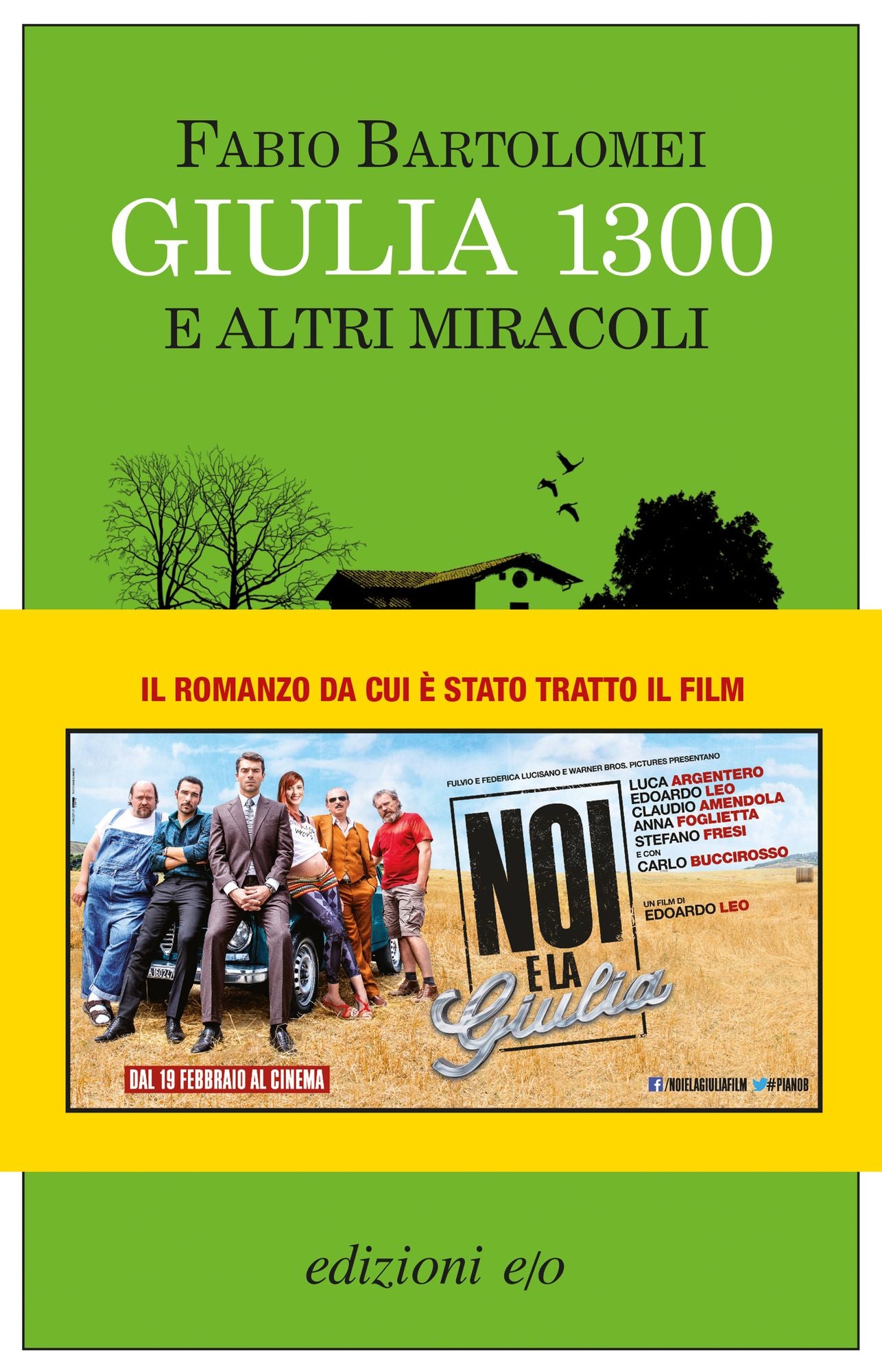 Giulia 1300 e altri miracoli