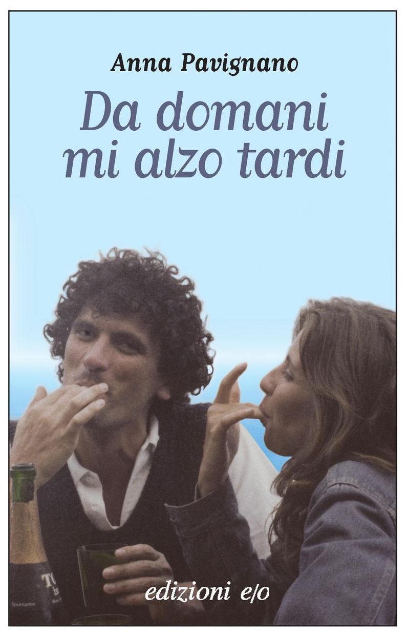 Da domani mi alzo tardi