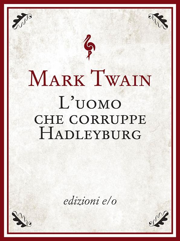 L'uomo che corruppe Hadleyburg
