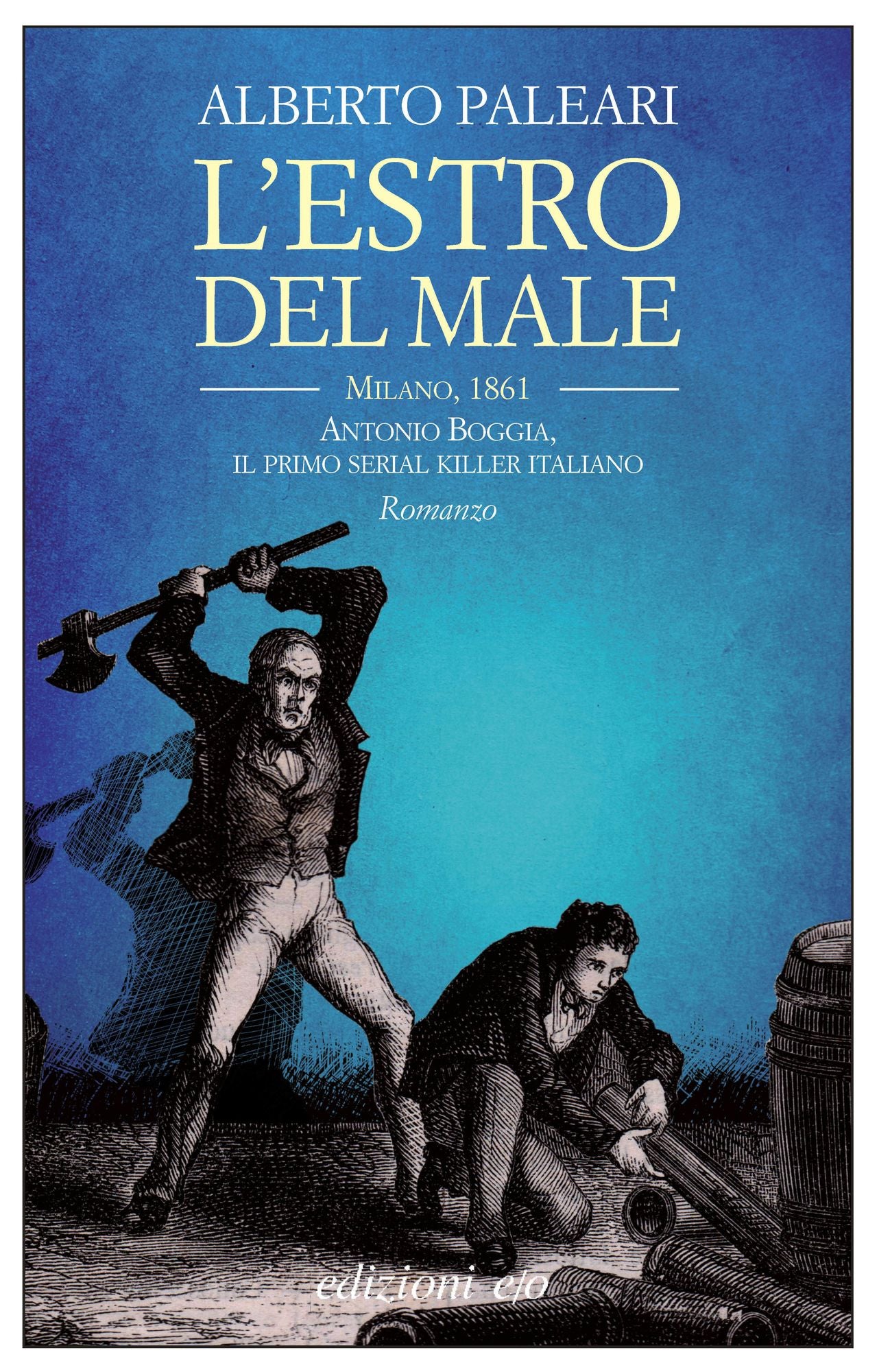L'estro del male