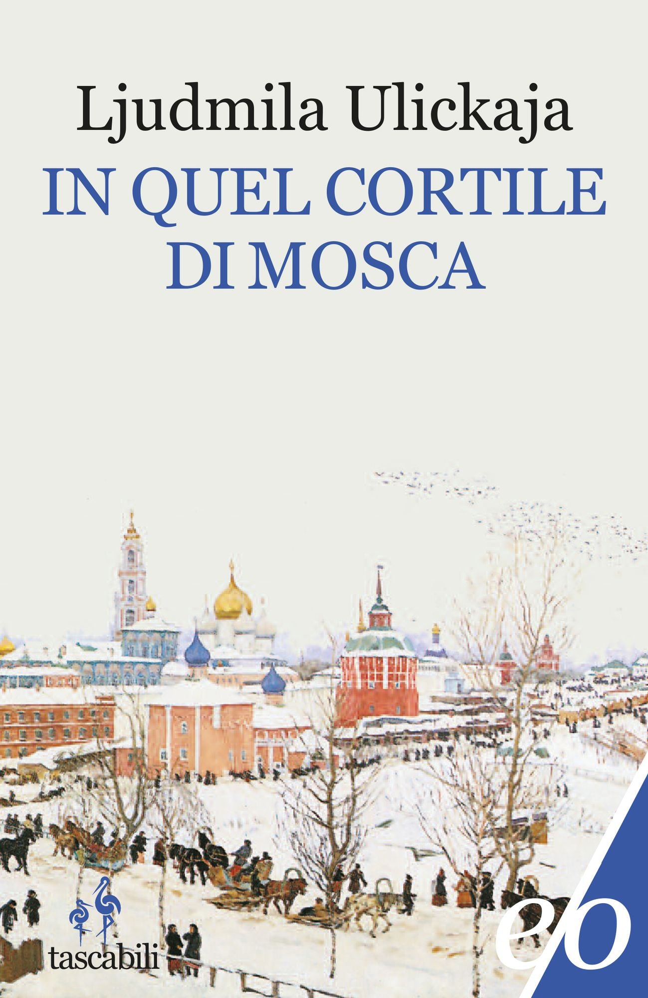 In quel cortile di Mosca