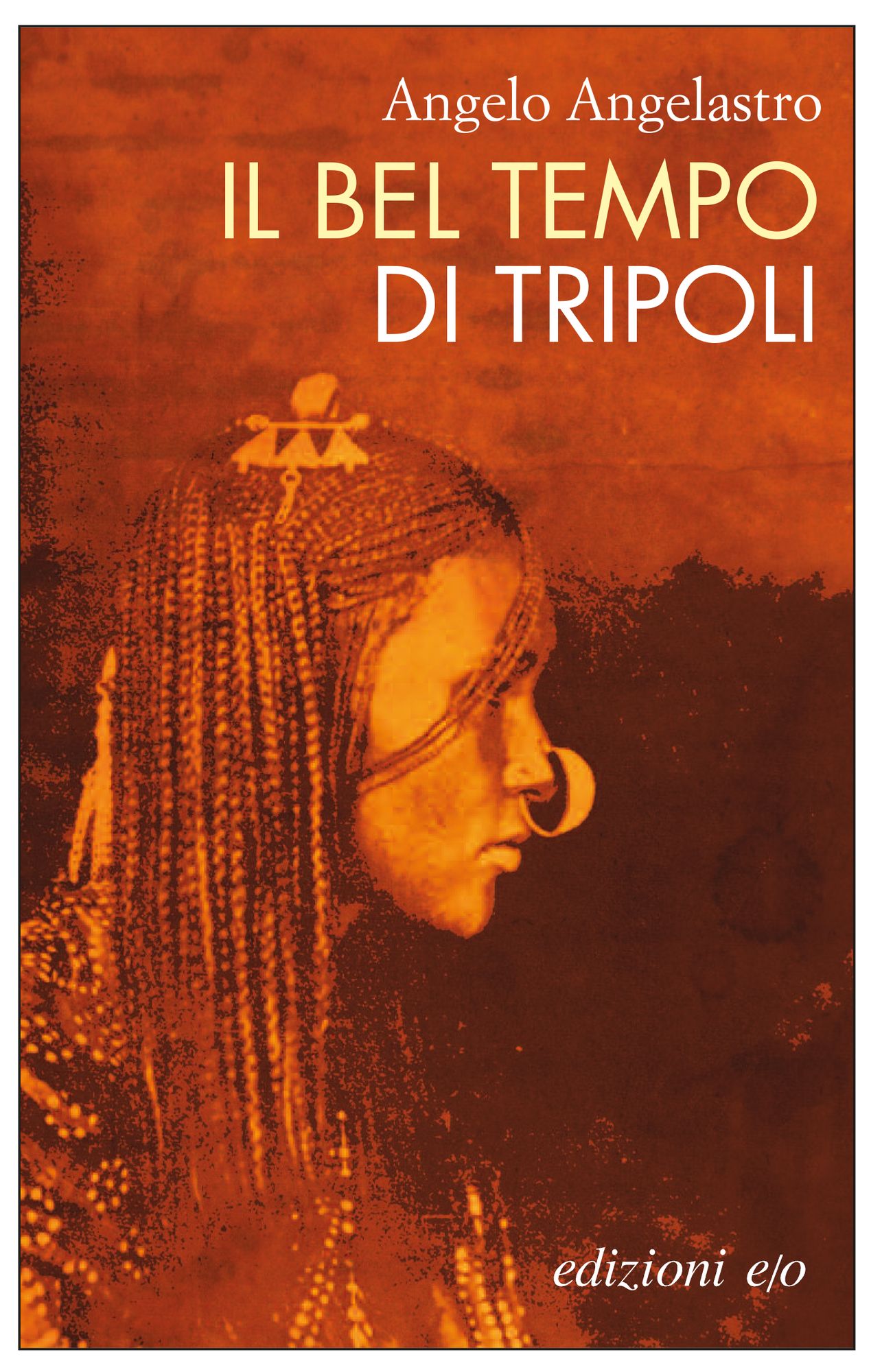 Il bel tempo di Tripoli