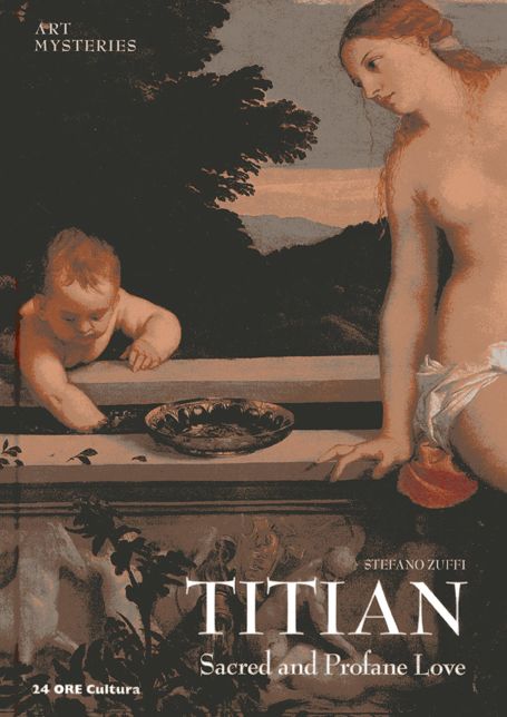 Titian: Sacred and Profane Love (Art Mysteries)