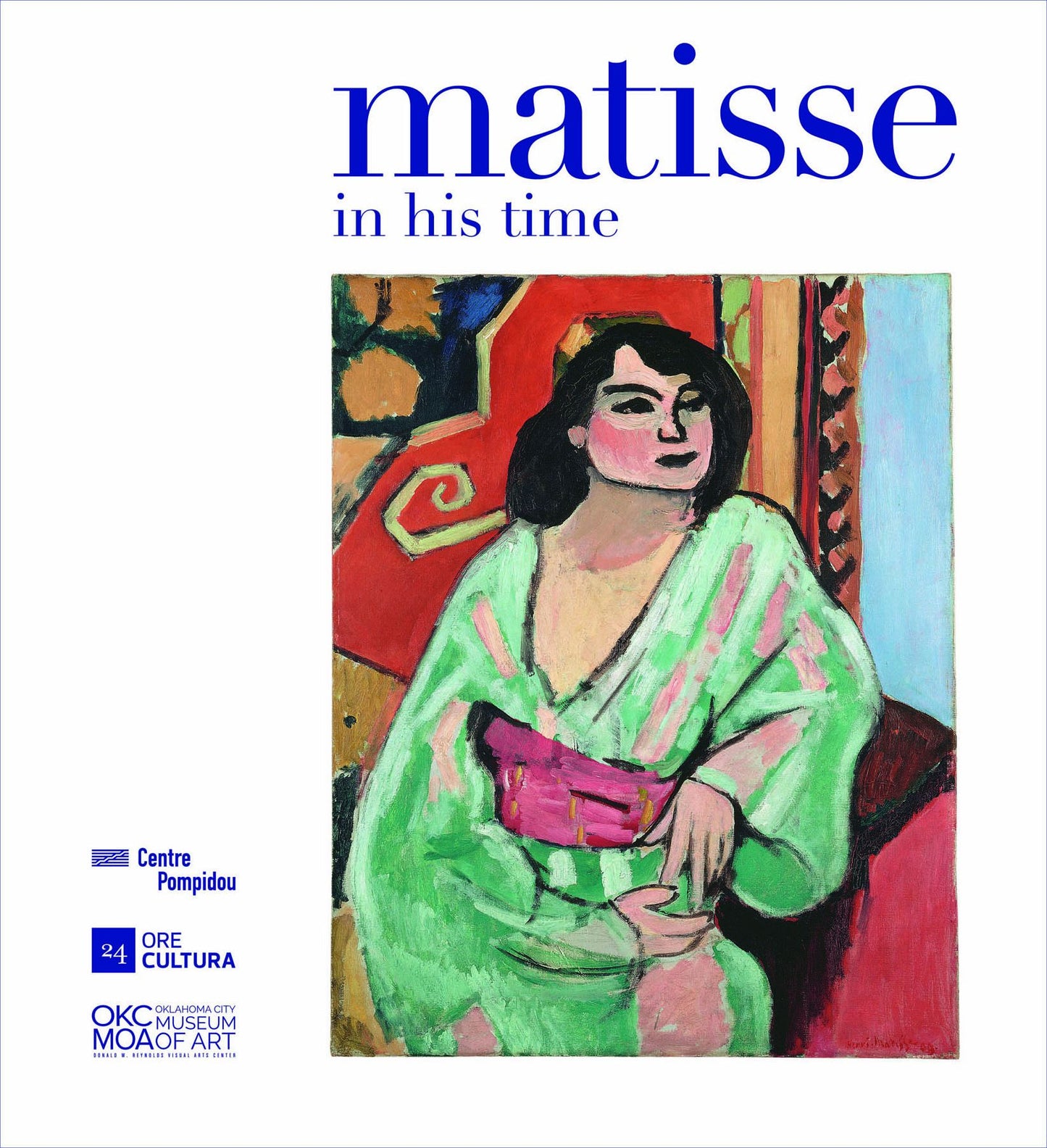 Matisse: In His Time