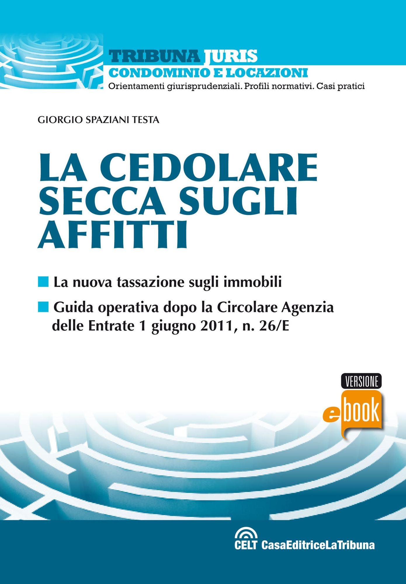 La cedolare secca sugli affitti