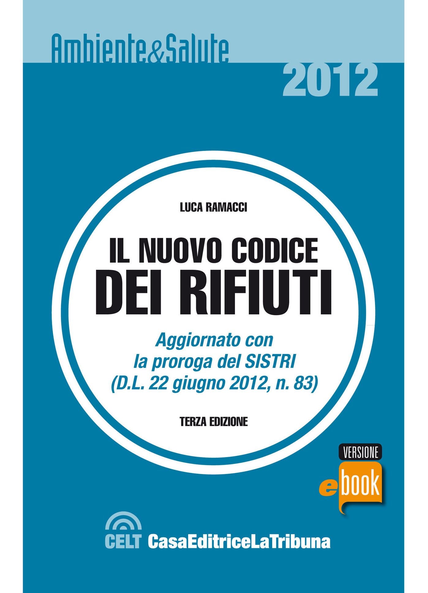 Il nuovo codice dei rifiuti