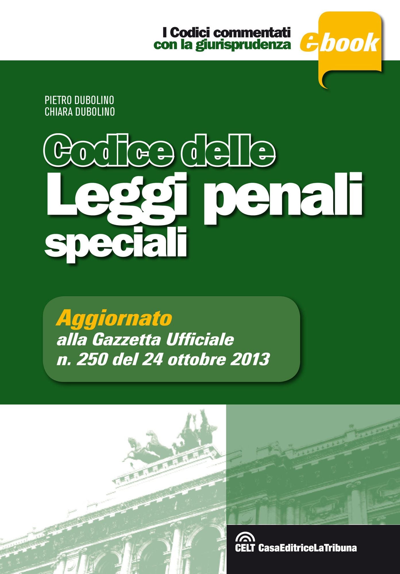 Codice delle leggi penali speciali