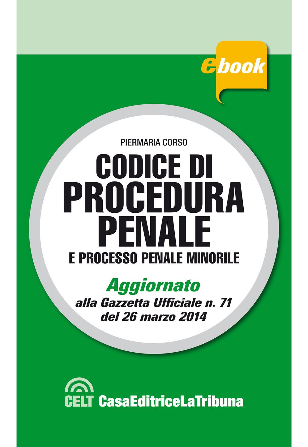 Codice di procedura penale commentato