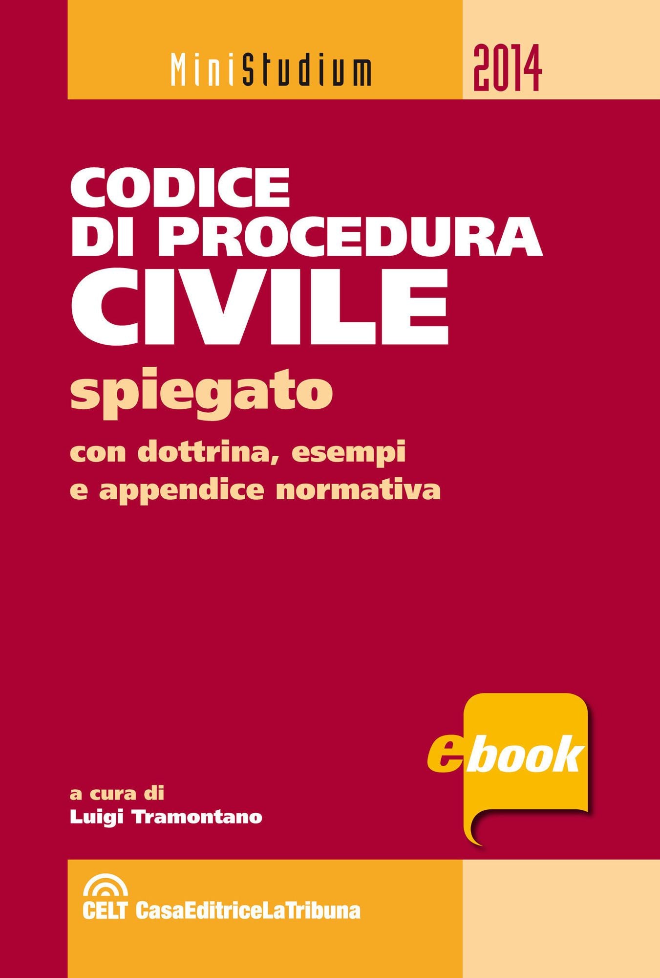 Codice di procedura civile spiegato