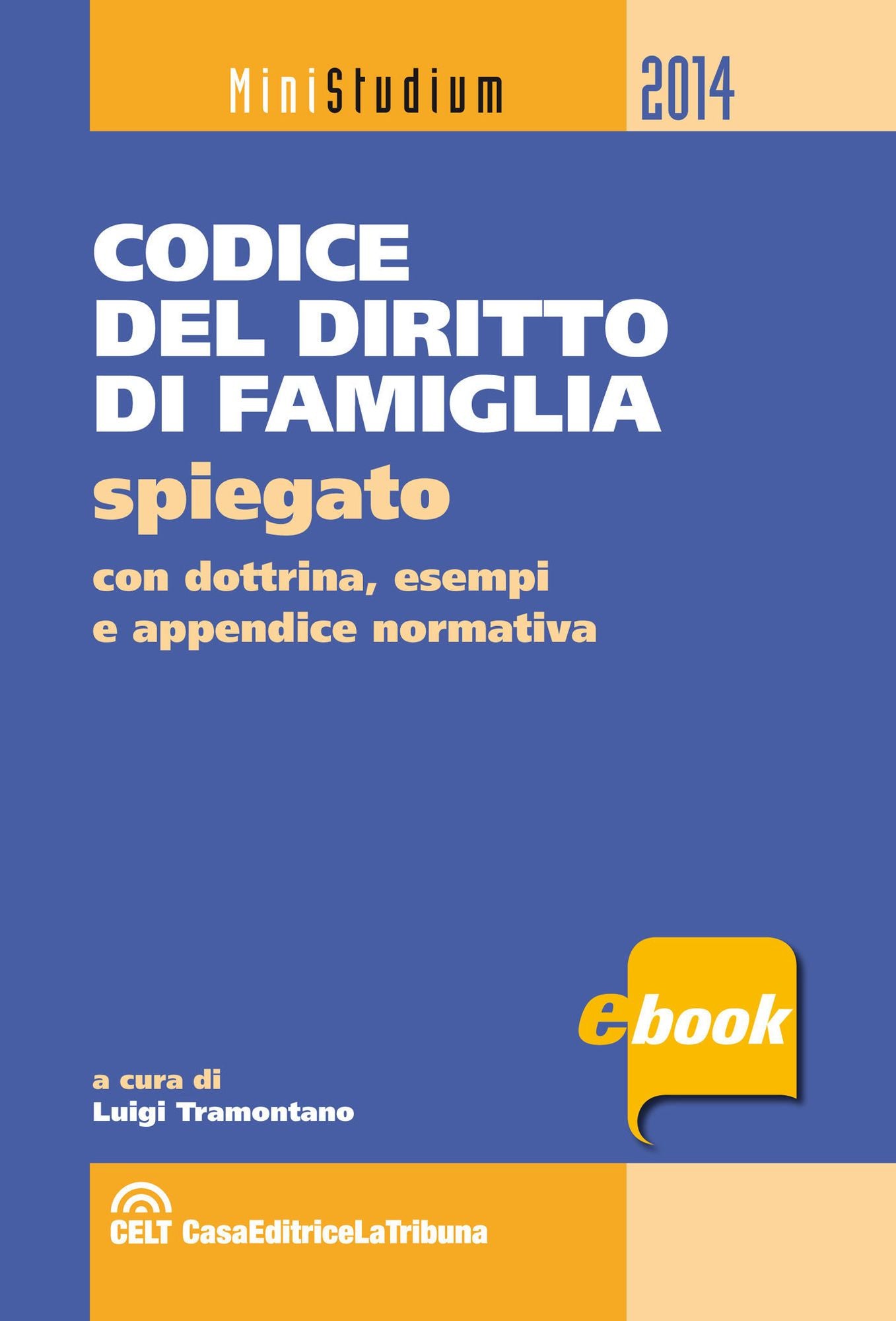 Codice del diritto di famiglia spiegato