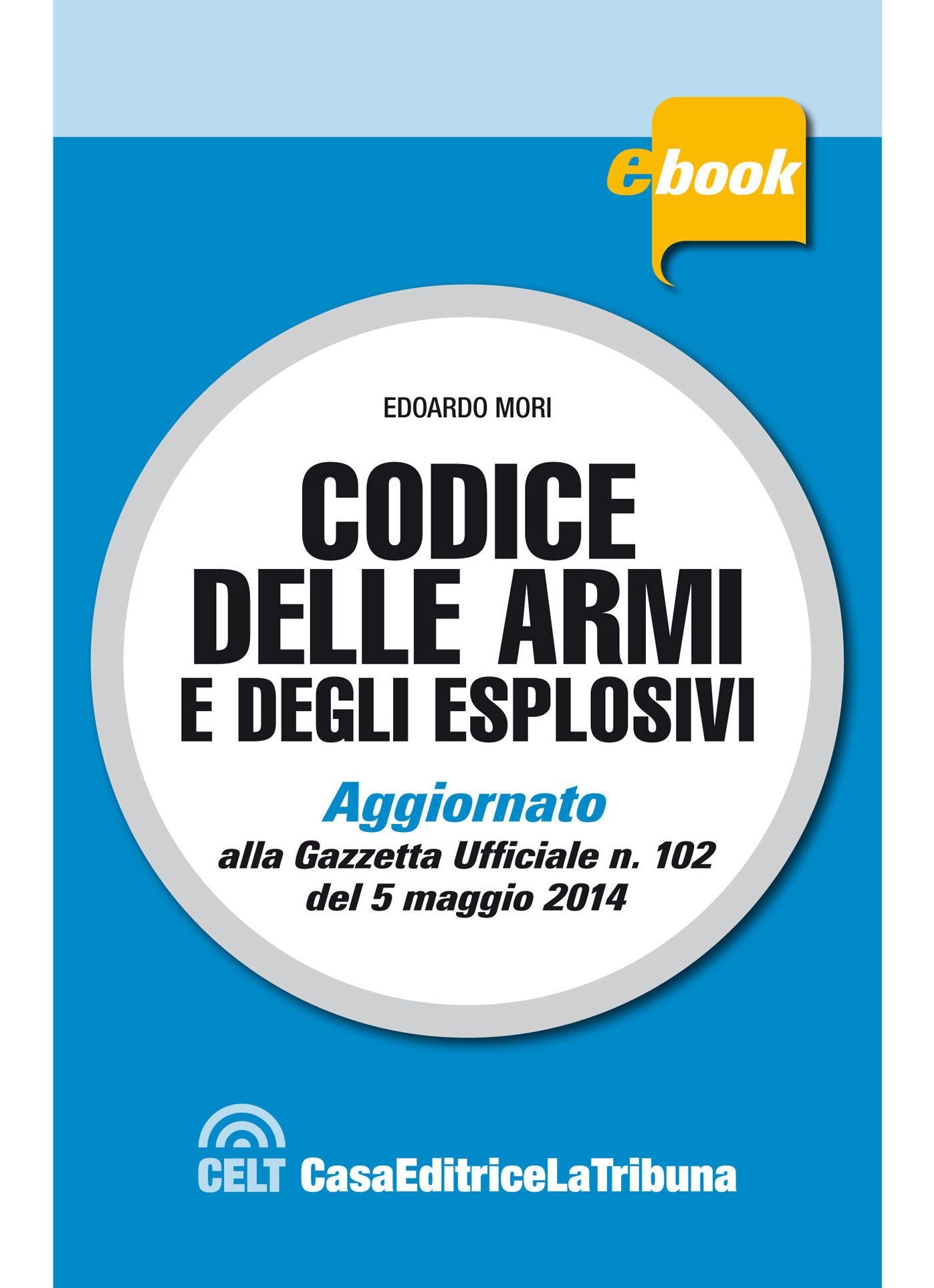Codice delle armi e degli esplosivi