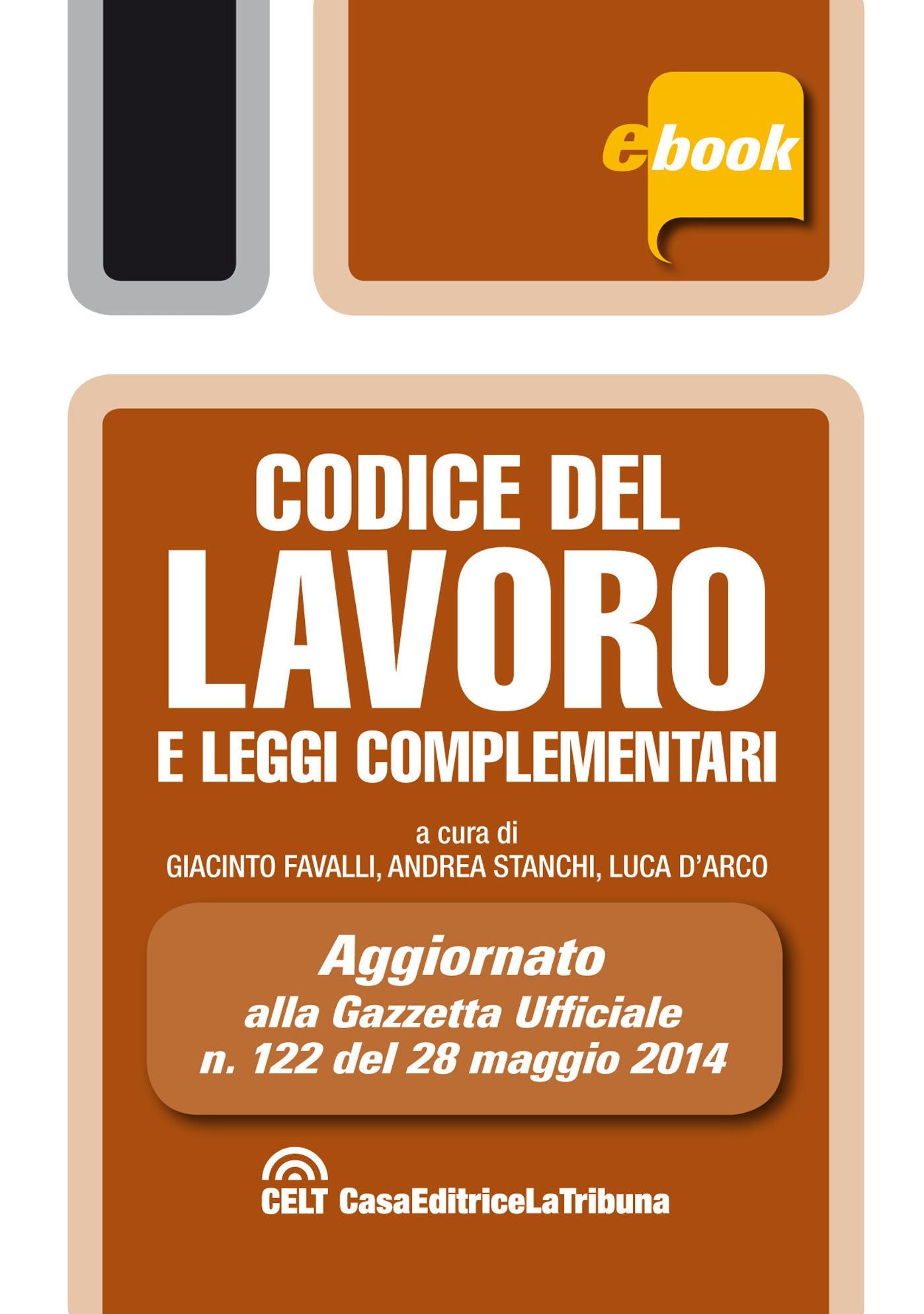 Codice del lavoro e leggi complementari