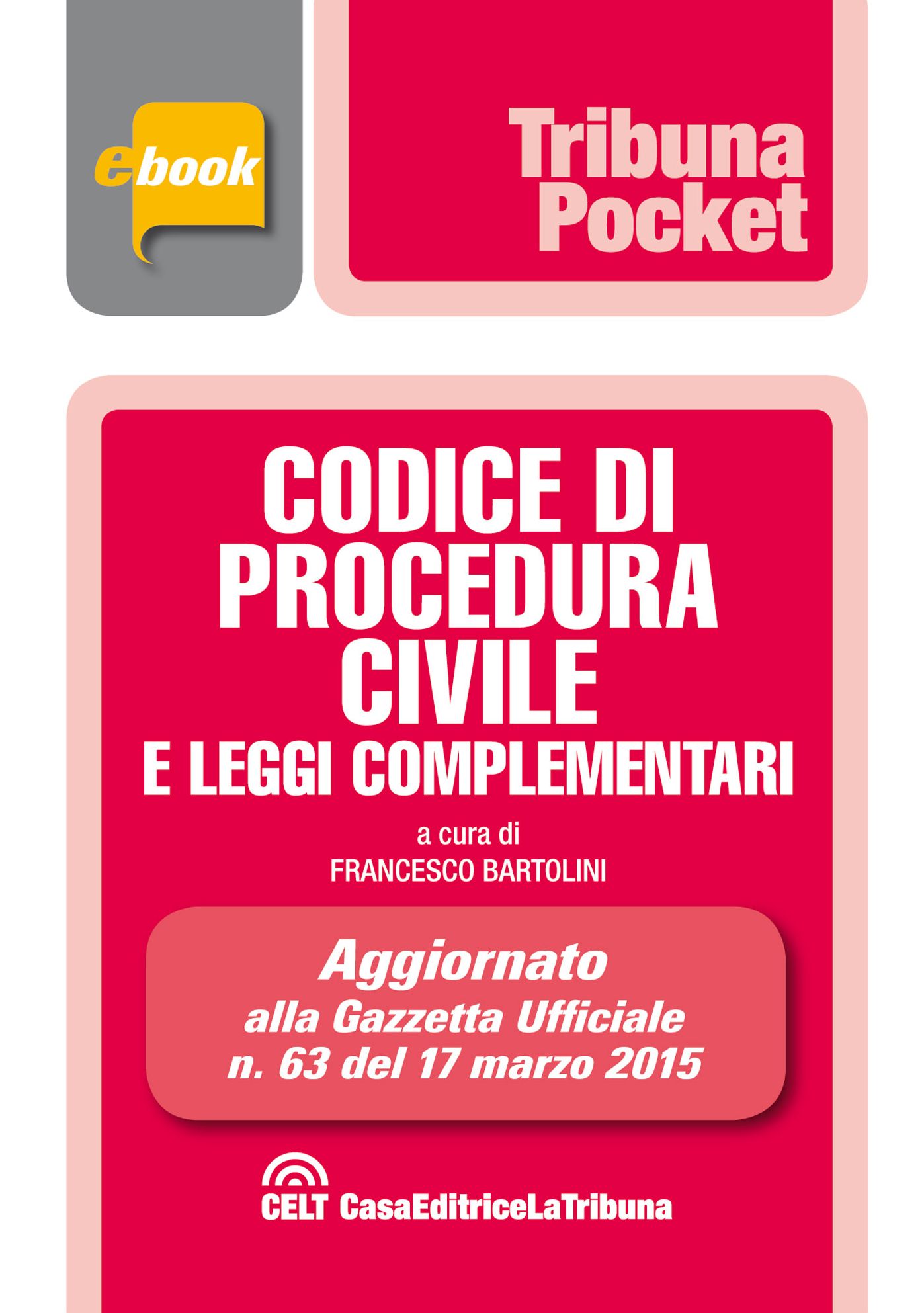 Codice di procedura civile e leggi complementari