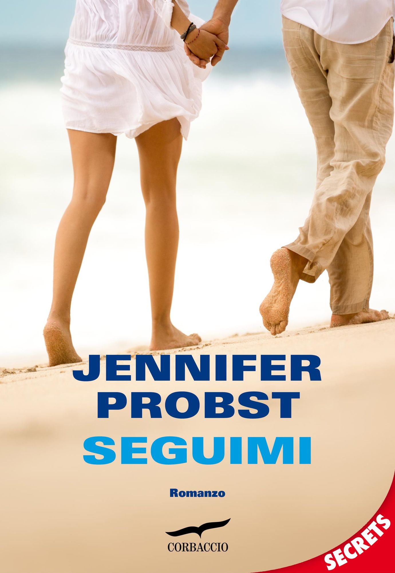 Seguimi (Beyond Me) (A Novella)