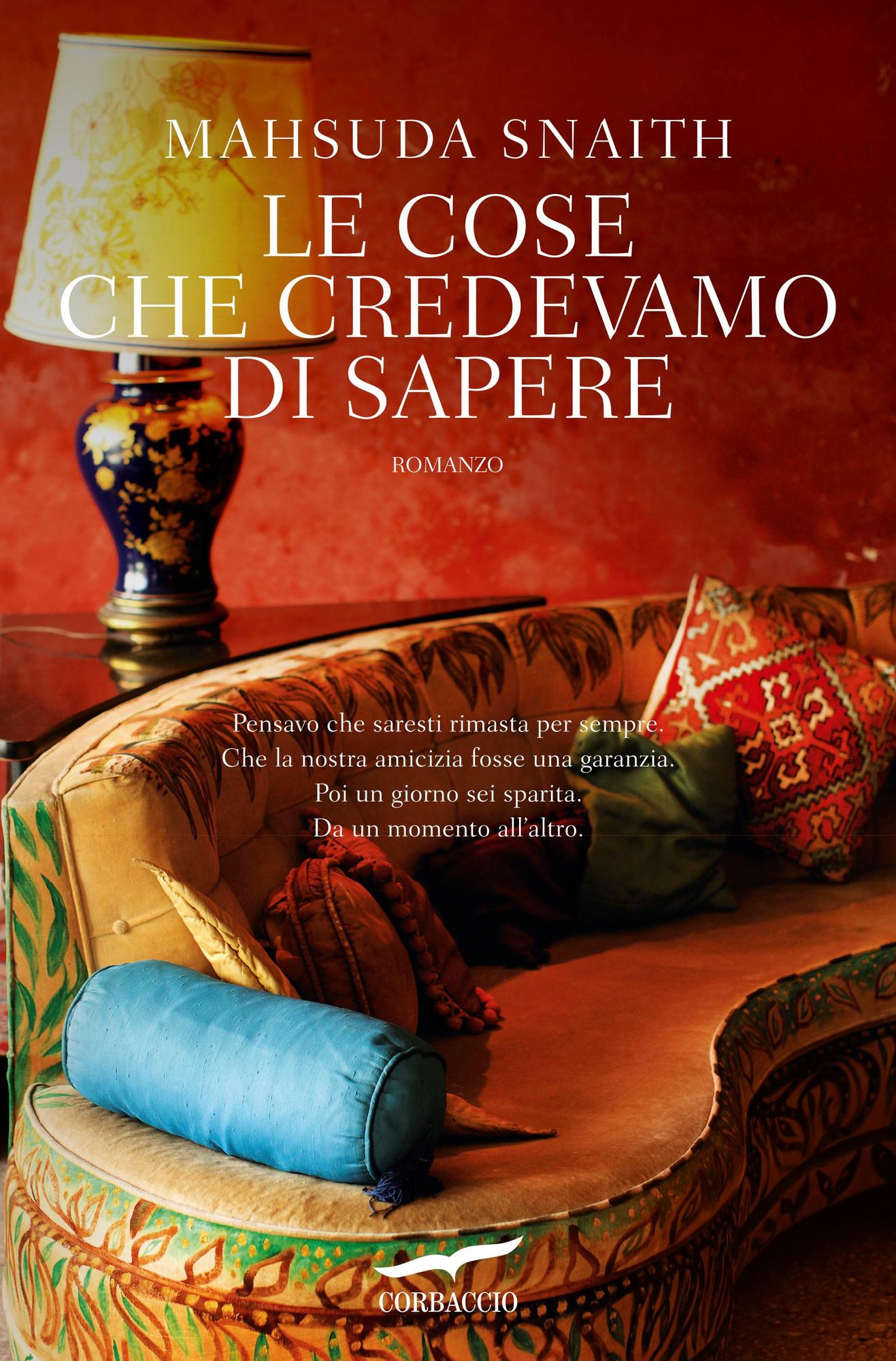 Le cose che credevamo di sapere