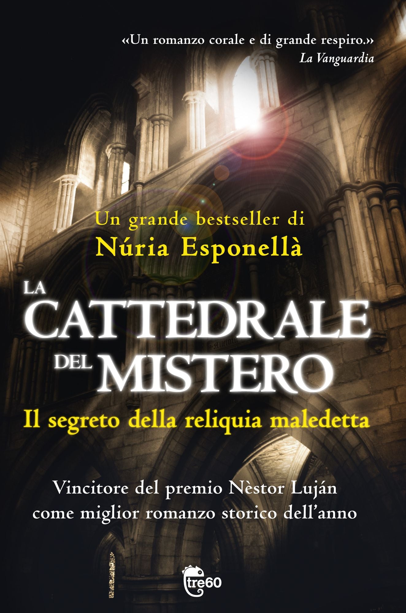 La cattedrale del mistero - Il segreto della reliquia maledetta
