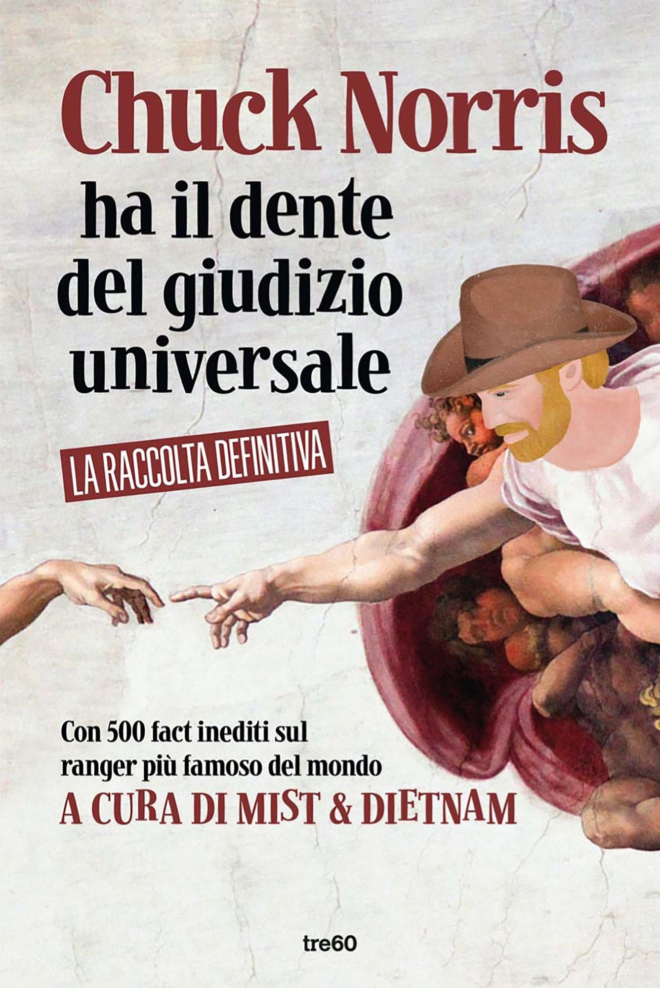 Chuck Norris ha il dente del Giudizio universale