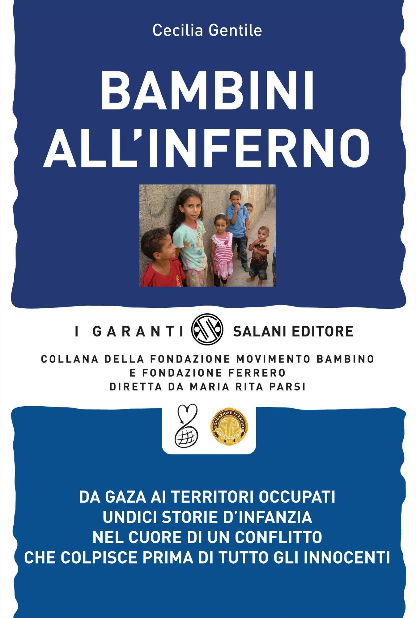 Bambini all'inferno