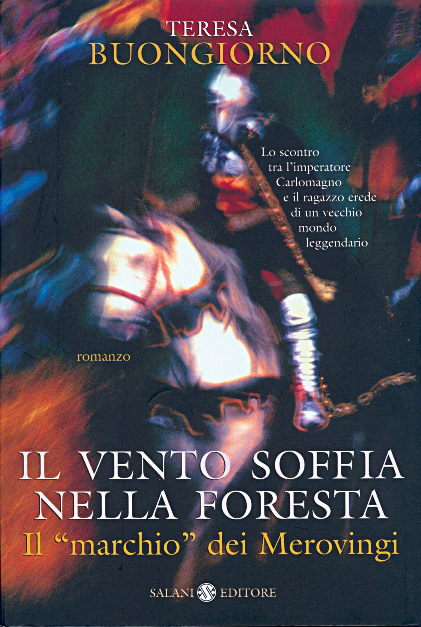 Il vento soffia nella foresta: Il "marchio" dei Merovingi